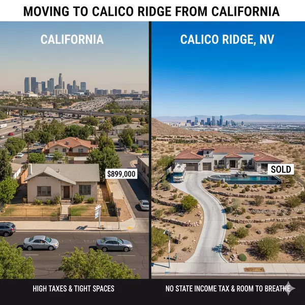 Moving to Calico Ridge from California: A Relocation Guide