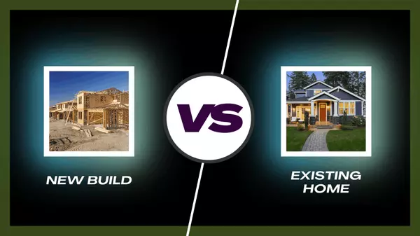 feature image of Buying a New Build VS Existing Home - It Could Boil Down to Interest Rate....