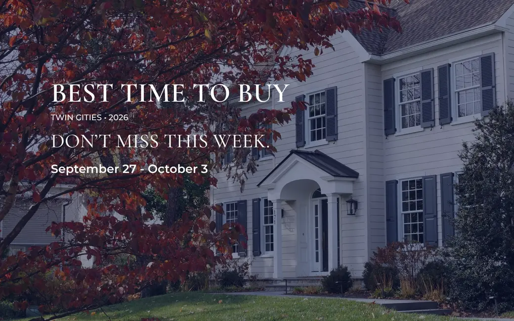 When’s the Best Time to Buy a Home in the Twin Cities in 2026?