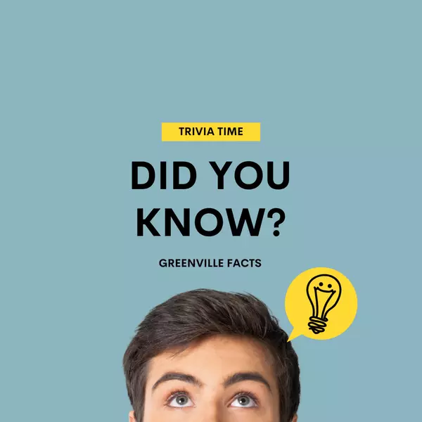 Fun & Unique Facts About Greenville, SC