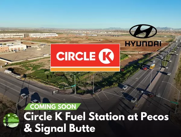 Coming Soon: Circle K Fuel Station at Pecos & Signal Butte