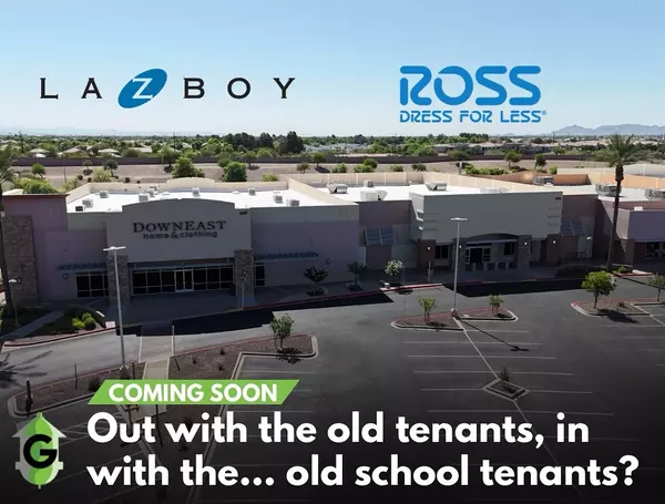 La-Z-Boy and ROSS Are Moving Into Former DownEast and Office Max Spaces
