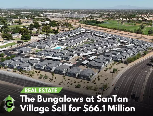 The Bungalows at SanTan Village Sell for $66.1 Million