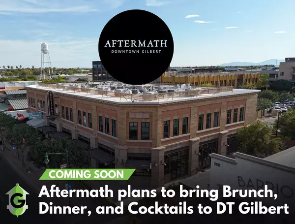 Coming Soon: Aftermath in Downtown Gilbert