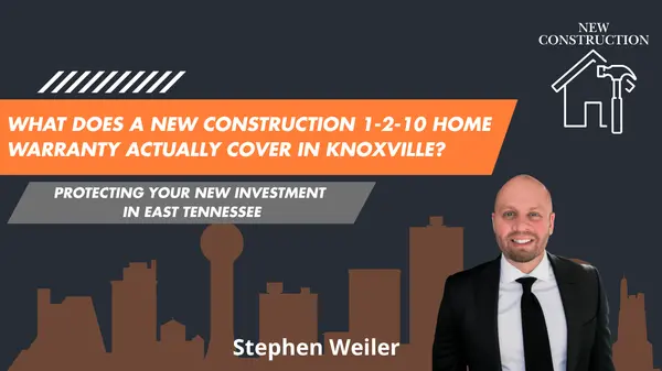feature image of What Does a New Construction 1-2-10 Home Warranty Actually Cover in Knoxville?