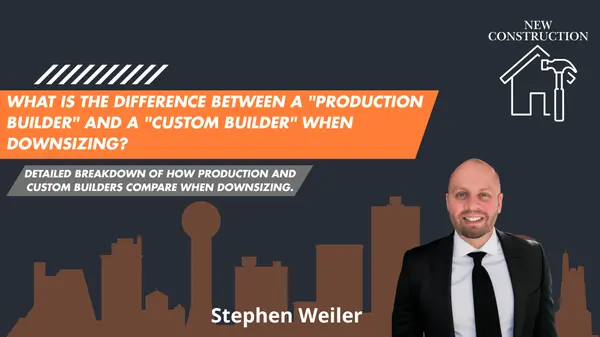 feature image of What is the Difference Between a "Production Builder" and a "Custom Builder" When Downsizing?