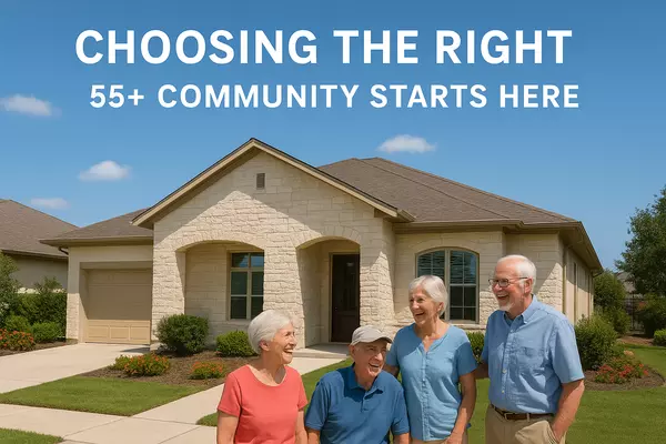 How to Choose the Right 55+ Community in Texas