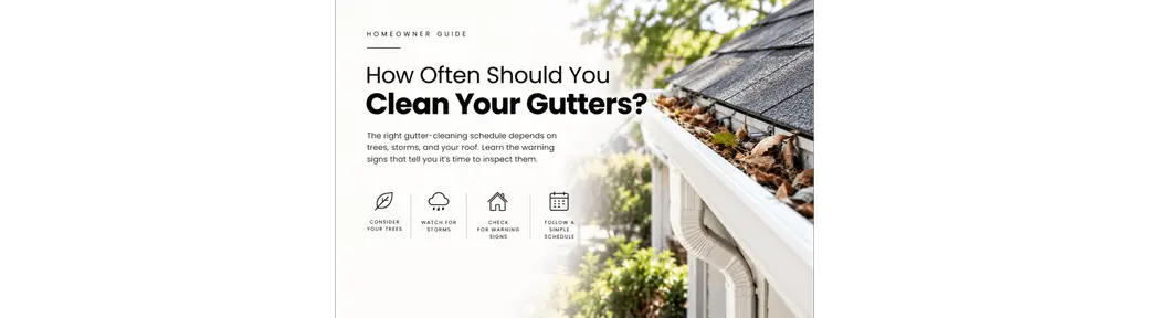 How Often Should You Clean Your Gutters?