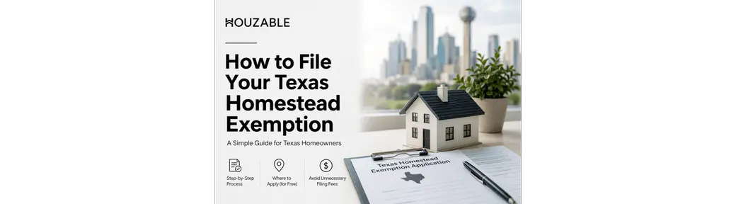 How to File Your Texas Homestead Exemption