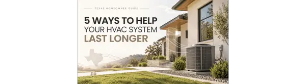 5 Ways to Help Your HVAC System Last Longer
