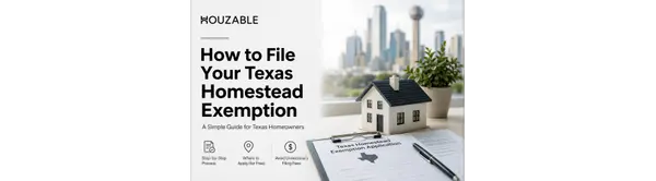 How to File Your Texas Homestead Exemption