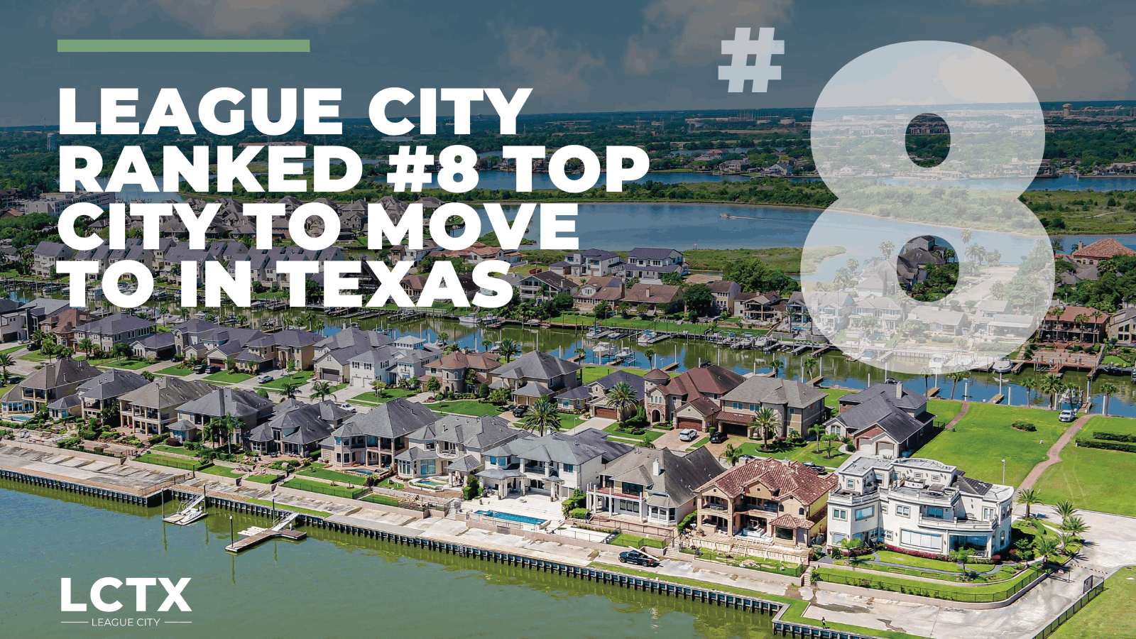 League City ranked #8 top city in Texas.