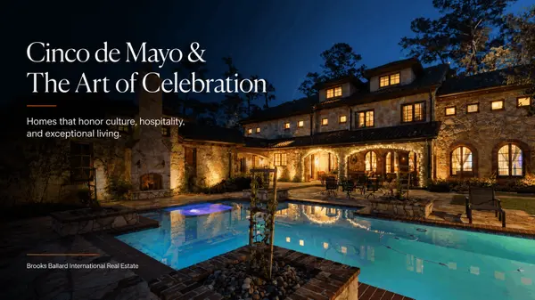 feature image of Cinco de Mayo and the Art of Celebration: Homes That Honor Culture, Hospitality, and Exceptional Living
