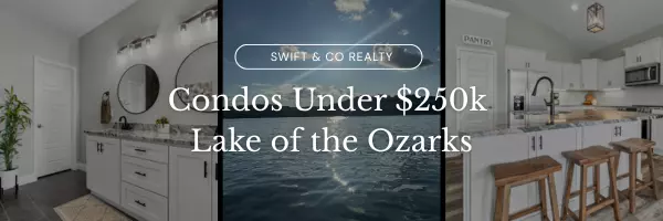 Lake of the Ozarks Condos Under $250K