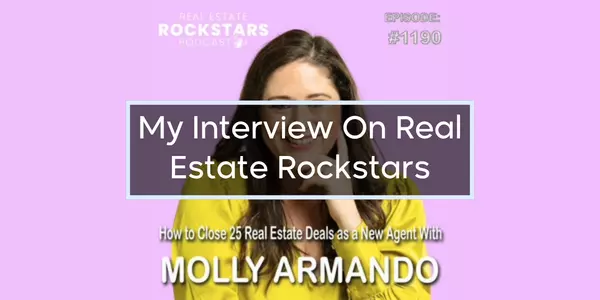 Highlights from my interview on the Real Estate Rockstars Podcast