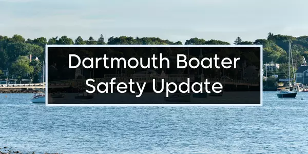 New Boating Safety Law Coming to Dartmouth: What You Need to Know