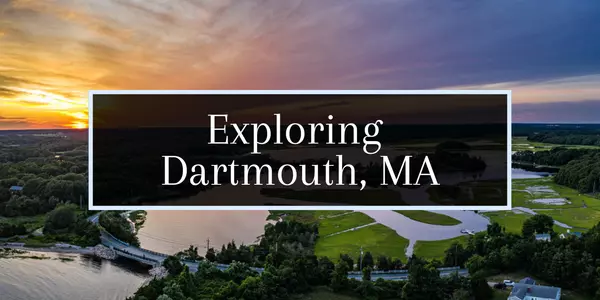 Exploring Dartmouth, Massachusetts,Molly Armando