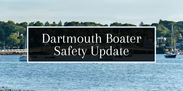 New Boating Safety Law Coming to Dartmouth: What You Need to Know