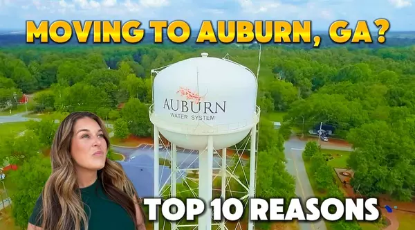 feature image of  Top 10 Reasons to Move to Auburn, Georgia