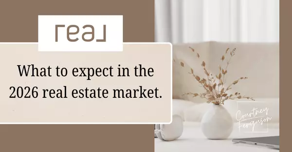 What to Expect in the Real Estate Market in 2026