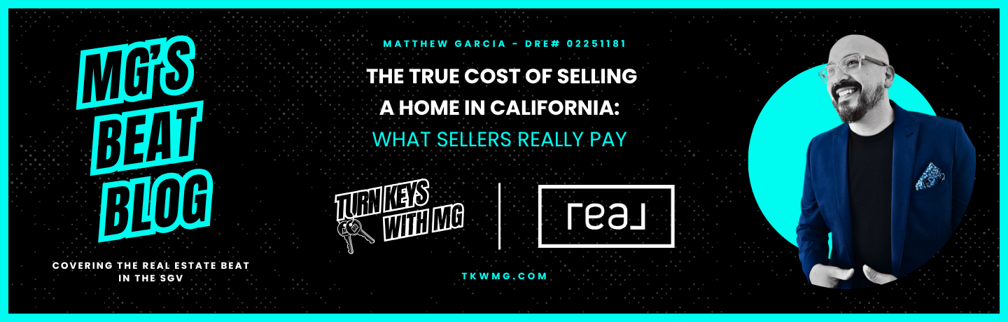 The True Cost of Selling a Home in California: What Sellers Really Pay