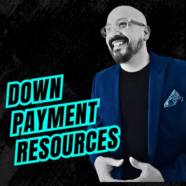Matthew Garcia, Real Estate Agent, Down Payment Resources