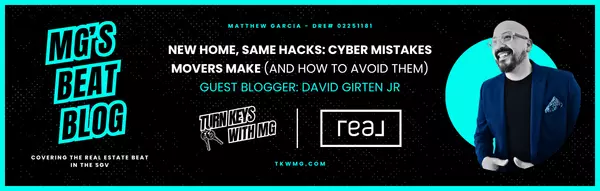 New Home, Same Hacks: Cyber Mistakes Movers Make (and How to Avoid Them),David Girten Jr.