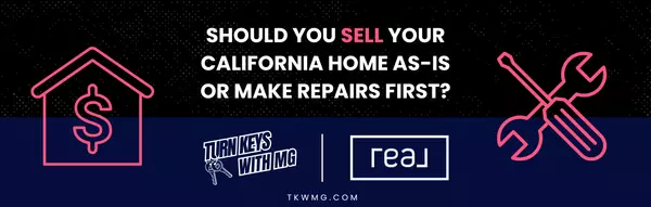 Should You Sell Your California Home As-Is or Make Repairs First?