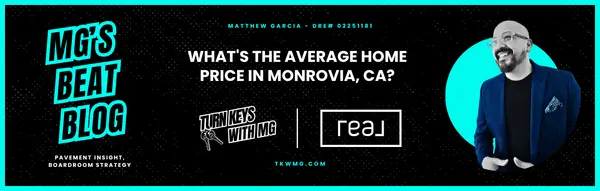 What's the Average Home Price in Monrovia, CA?