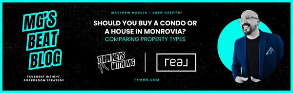Should You Buy a Condo or a House in Monrovia? Comparing Property Types