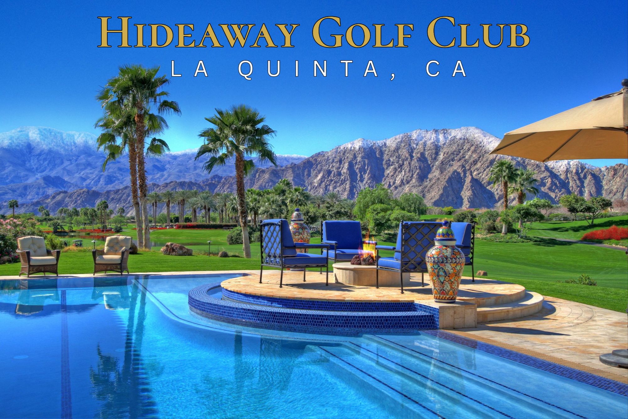 Luxury home at Hideaway Golf Club in La Quinta, California, featuring a swimming pool, golf course views and Santa Rosa Mountains