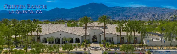 Griffin Ranch: La Quinta, CA