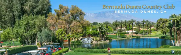 Bermuda Dunes Country Club: Golf, History & Classic Desert Living