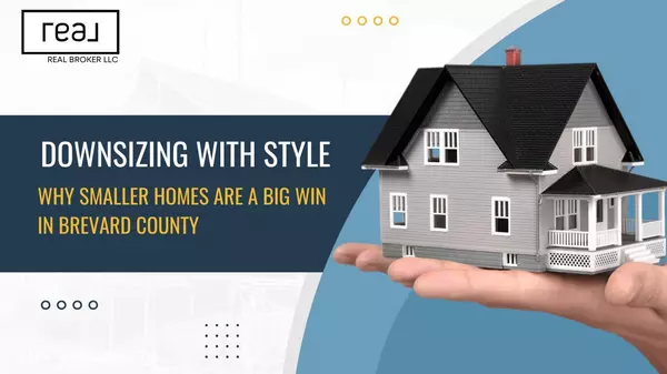 Downsizing with Style: Why Smaller Homes Are a Big Win in Brevard County
