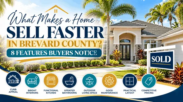What Makes a Home Sell Faster in Brevard County? 8 Features Buyers Notice