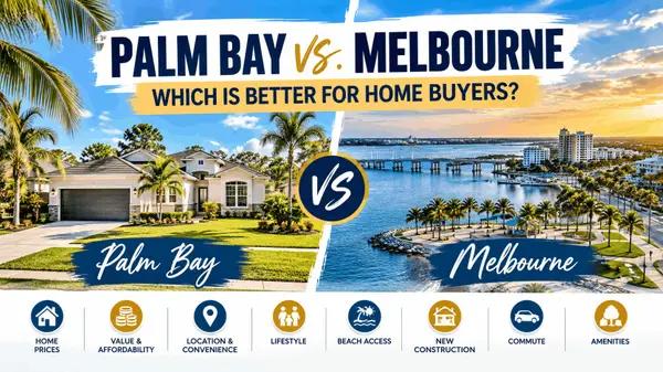 feature image of Palm Bay vs. Melbourne: Which Is Better for Home Buyers?