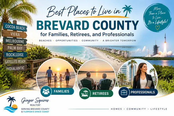 Best Places to Live in Brevard County for Families, Retirees, and Professionals,Ginger Squires