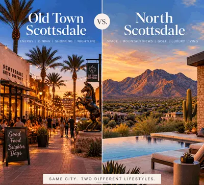 feature image of Old Town Scottsdale vs. North Scottsdale: Two Completely Different Lifestyles?