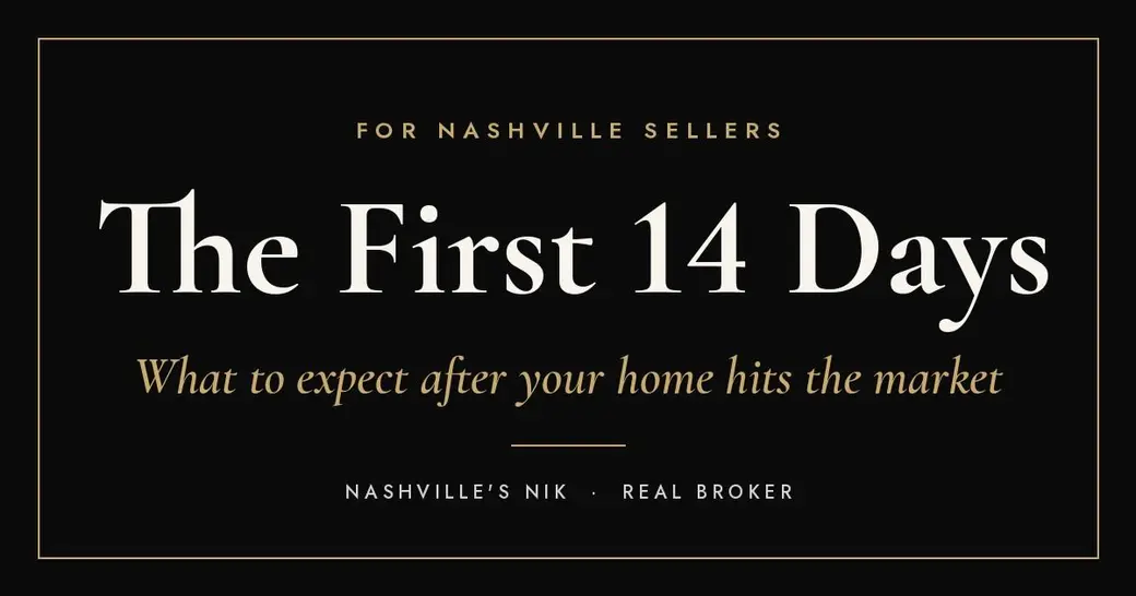 What Nashville Sellers Should Expect in the First 14 Days
