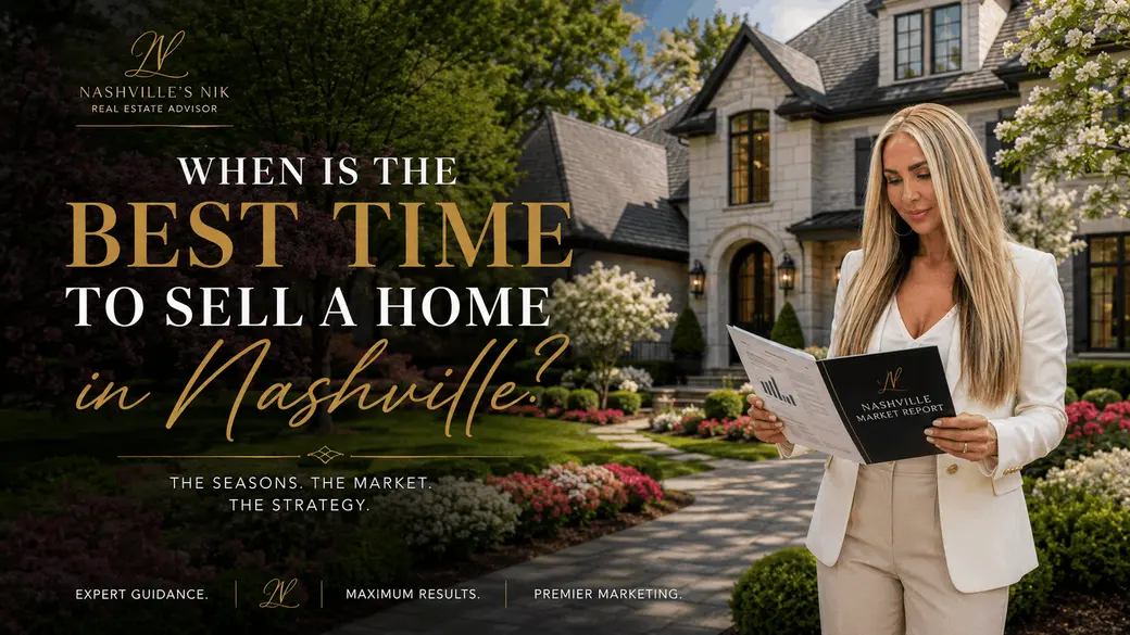 When Is the Best Time to Sell a Home in Nashville?