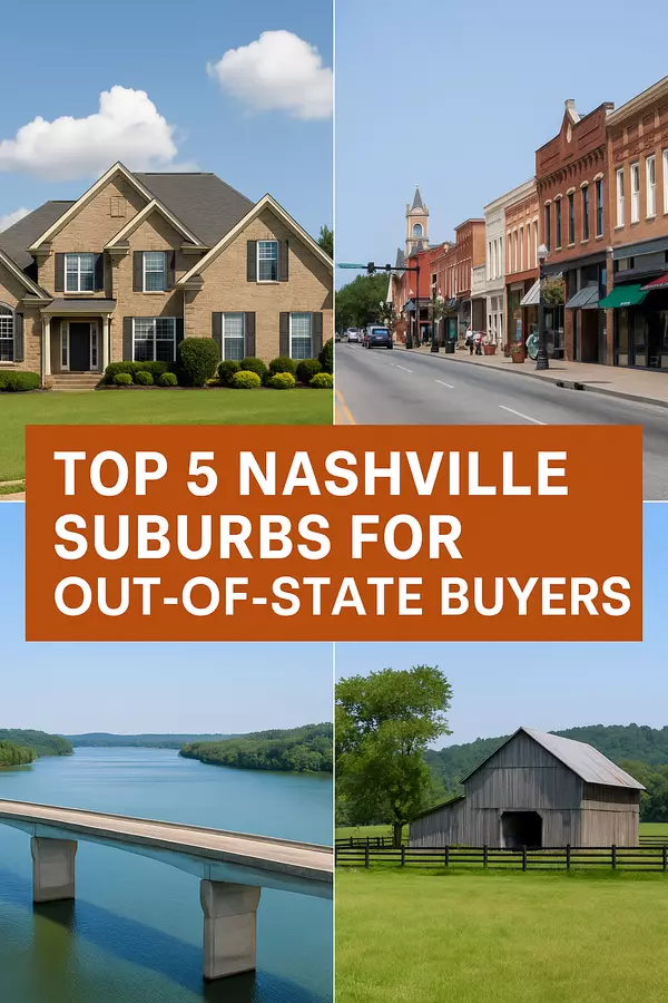 Top 5 Nashville Suburbs for Out-of-State Buyers