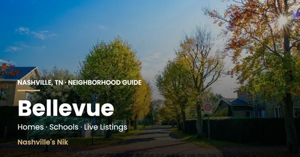 Bellevue, Nashville TN neighborhood guide by Nashville's Nik