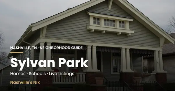 Sylvan Park, Nashville TN neighborhood guide by Nashville's Nik