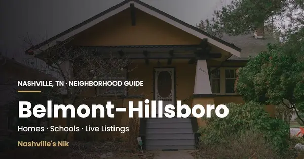 Belmont-Hillsboro, Nashville TN neighborhood guide by Nashville's Nik
