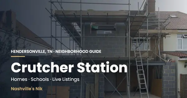 Crutcher Station, Hendersonville TN neighborhood guide by Nashville's Nik