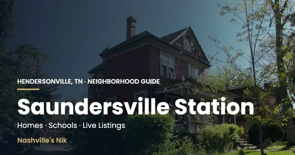 Saundersville Station, Hendersonville TN neighborhood guide by Nashville's Nik