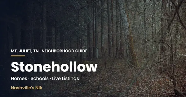 Stonehollow, Mt. Juliet TN neighborhood guide by Nashville's Nik