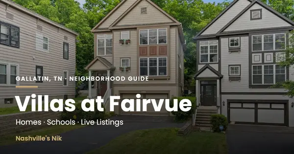 Villas at Fairvue, Gallatin TN neighborhood guide by Nashville's Nik