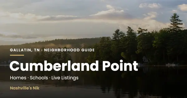 Cumberland Point, Gallatin TN neighborhood guide by Nashville's Nik