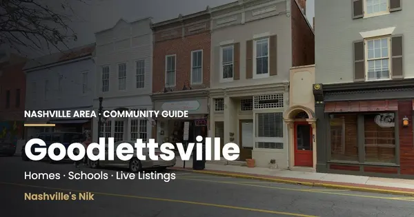 Goodlettsville, TN community guide by Nashville's Nik